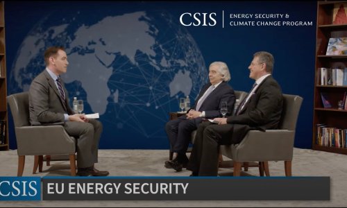 EU Energy Security: A Conversation with VP Maroš Šefčovič and Dr. Ernest Moniz