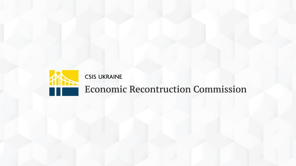 CSIS Launches New Ukraine Economic Reconstruction Commission - Vimarsana News